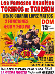 Los Famosos Enanitos Toreros de Torreón